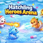 Hatchling Heroes Arena